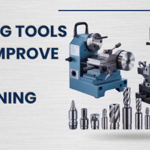Cutting Tools That Improve Every Machining Job