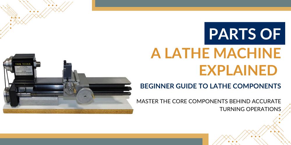 lathe machine parts and functions